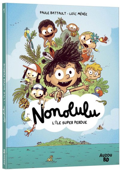 Nonolulu Tome 1 : L'le super perdue