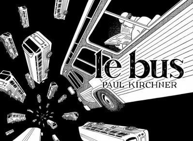 Le bus Tome 1 (dition en noir et blanc) - Paul Kirchner - Nouveauts