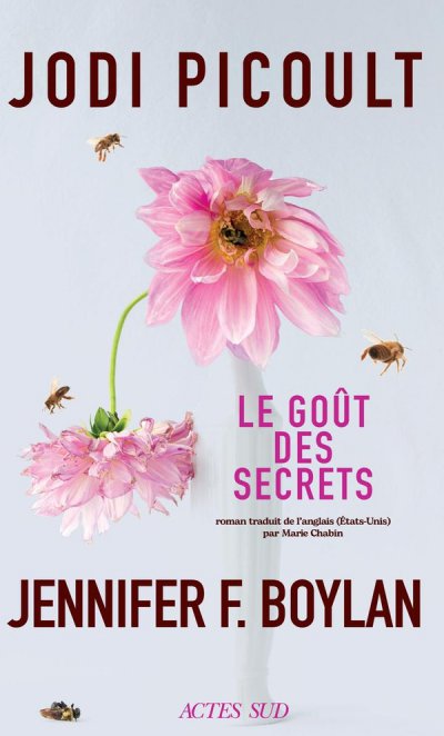 Le Got des secrets - Jodi Picoult & Jennifer Finney Boylan - Nouveauts