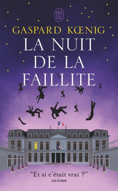 La nuit de la faillite - Gaspard Koenig - Nouveauts