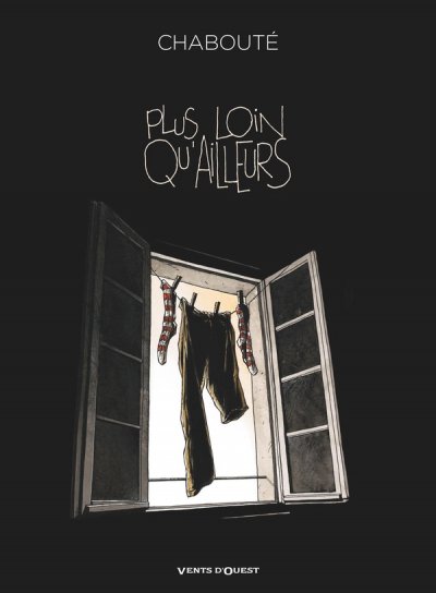 Plus loin qu'ailleurs - Christophe Chabout - Coups de coeur