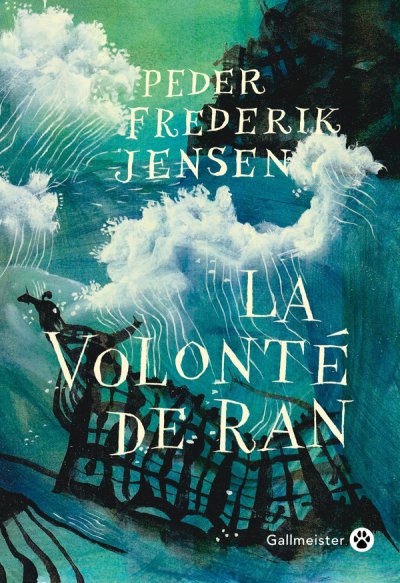 La volont de Ran - Peder Frederik Jensen - Nouveauts