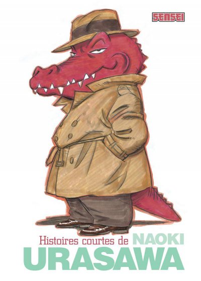 Histoires courtes de Noaki Urasawa - Naoki Urasawa - Nouveauts