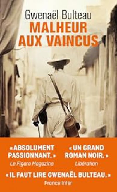 Malheur aux vaincus