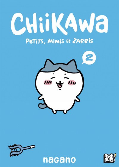 Chiikawa : Petits, mimis et zarbis Tome 2 Chiikawa : Petits, mimis et zarbis Tome 2