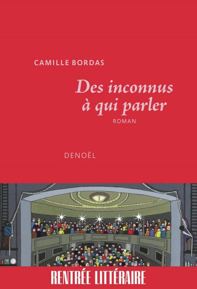 Des Inconnus  qui parler