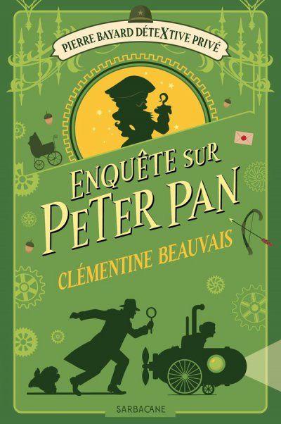 Pierre Bayard Dtextive Priv Tome 2 : Enqute sur Peter Pan