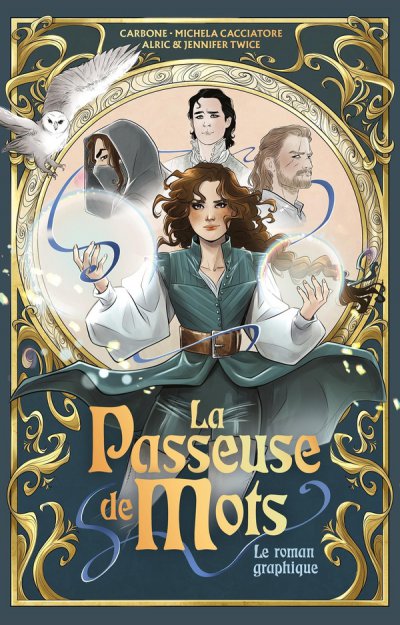 La Passeuse de Mots : Le roman graphique