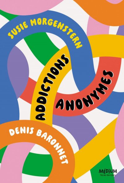 Addictions anonymes Addictions anonymes