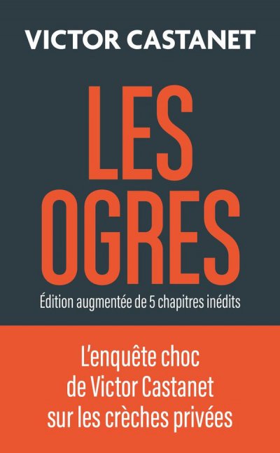 Les ogres : Edition augmente de 5 chapitres indits (dition 2025)