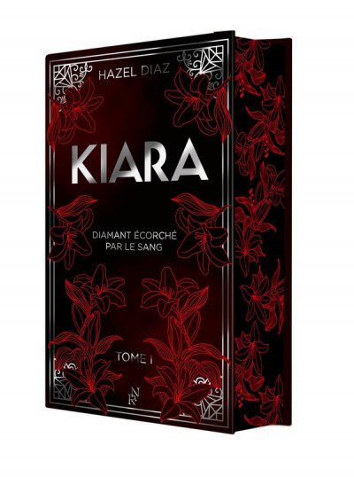 Kiara, diamant corch par le sang Tome 1 (Edition cartonne jaspe et illustre !)