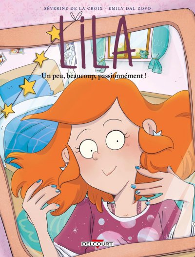 Lila Tome 9 : Un peu, beaucoup, passionnment !