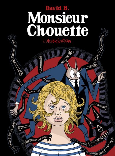 Monsieur Chouette - David B. - Coups de coeur