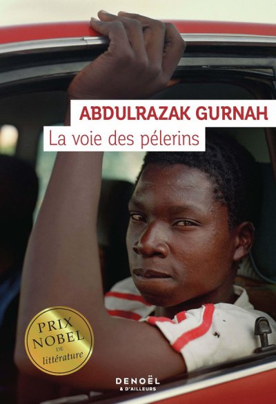 La voie des plerins - Abdulrazak Gurnah - Nouveauts