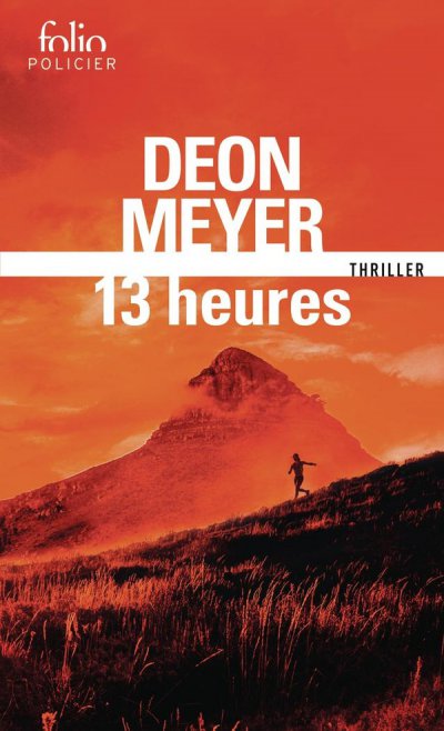 13 heures - Deon Meyer - Nouveauts