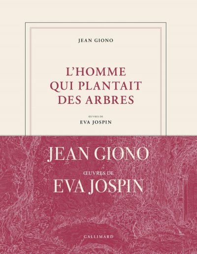 L'homme qui plantait des arbres - Jean Giono, Eva Jospin - Nouveauts