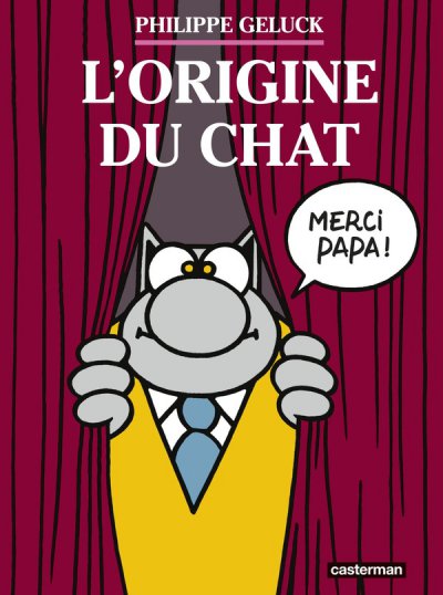 Le Chat Tome 25 : L'origine du Chat - Philippe Geluck - Nouveauts
