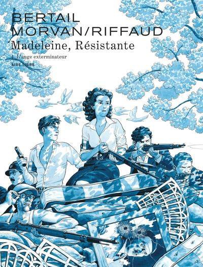 Madeleine, rsistante Tome 4 : L'ange exterminateur