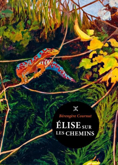 Elise sur les chemins - Brengre Cournut - Nouveauts
