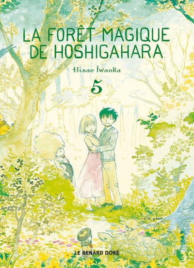 La fort magique de Hoshigahara Tome 5 - Hisae Iwaoka - Nouveauts