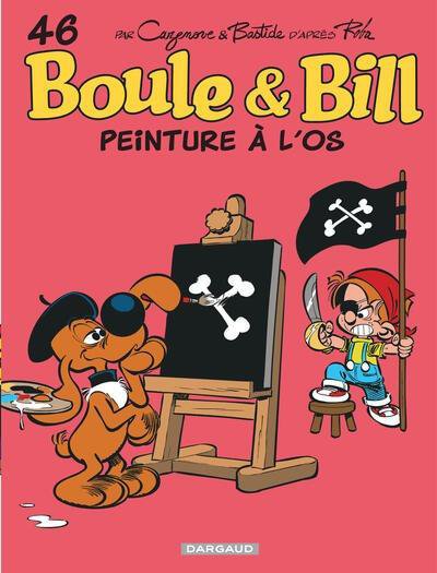 Boule & Bill Tome 46 : Peinture  l'os - Jean Roba, Christophe Cazenove (Scnario), Jean Bastide (Dessins) - Nouveauts