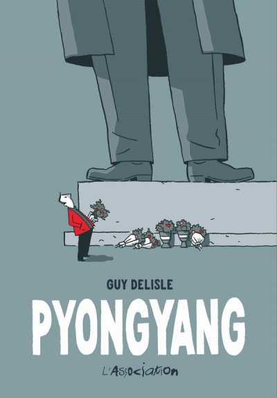 Pyongyang - Guy Delisle - Nouveauts