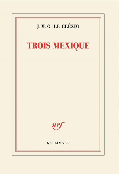 Trois Mexique