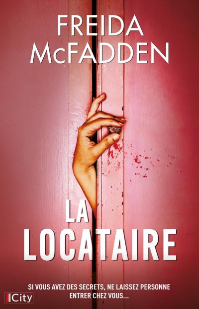 La locataire - Freida McFadden - Nouveaut�s