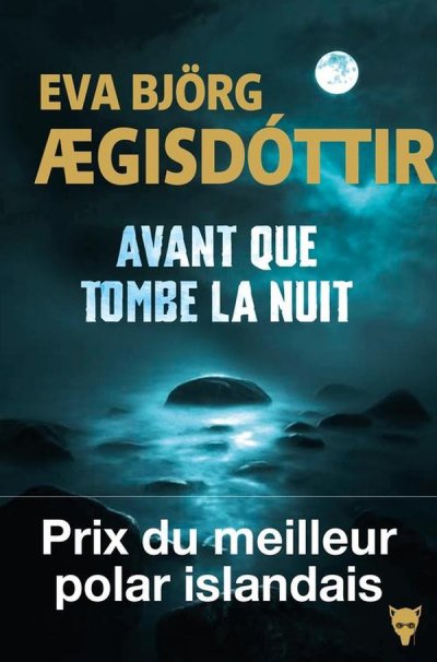 Avant que tombe la nuit - Eva Bjorg Aegisdottir - Nouveaut�s