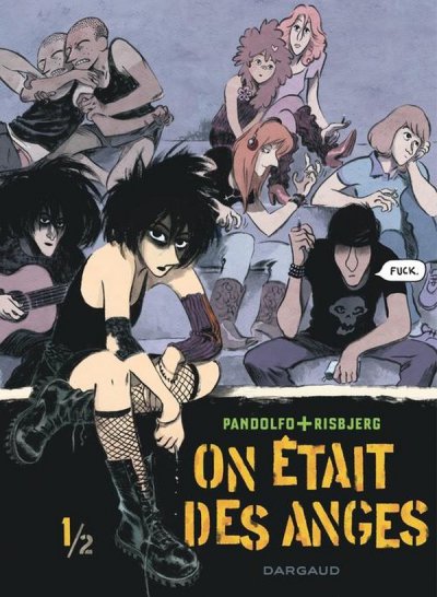 On �tait des anges Tome 1 - Anne-caroline Pandolfo, Terkel Risbjerg - Nouveaut�s