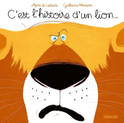 C'est l'histoire d'un lion...
