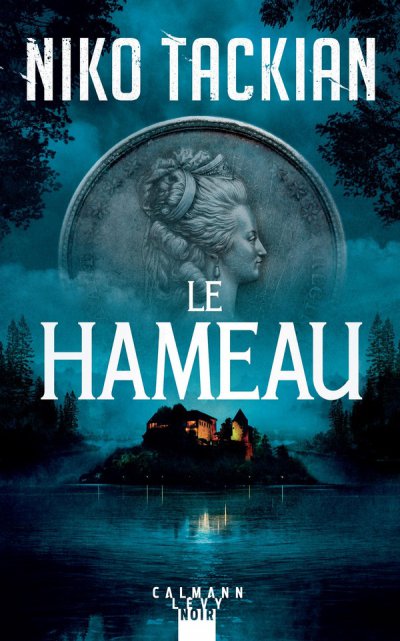 Le Hameau - Niko Tackian - Nouveaut�s