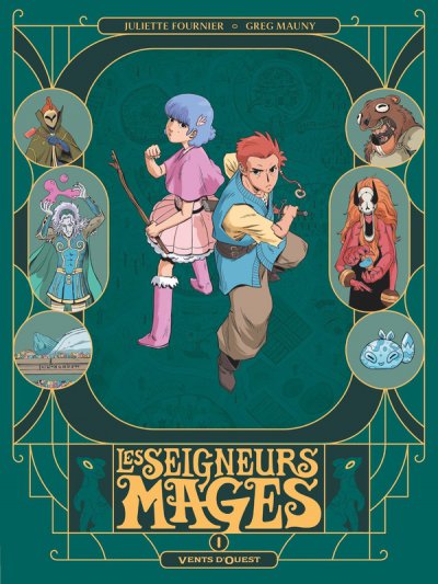 Les seigneurs mages Tome 1