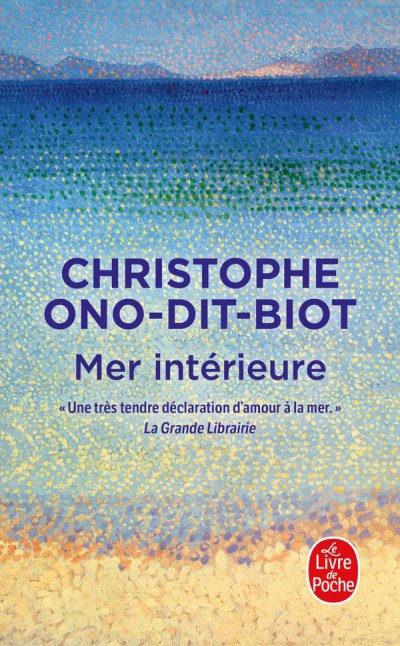 Mer int�rieure - Christophe Ono-Dit-Biot - Nouveaut�s