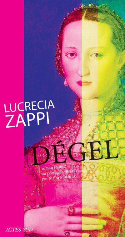 D�gel - Lucrecia Zappi - Nouveaut�s