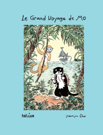 Le Grand Voyage de Mo - Yeonju Choi - Nouveaut�s