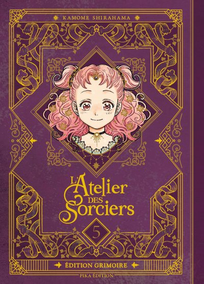 L'atelier des sorciers - Edition grimoire Tome 5 - Kamome Shirahama - Nouveaut�s