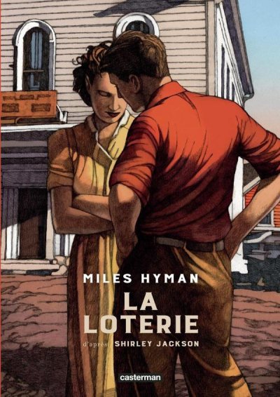 La Loterie - Shirley Jackson, Miles Hyman - Nouveaut�s