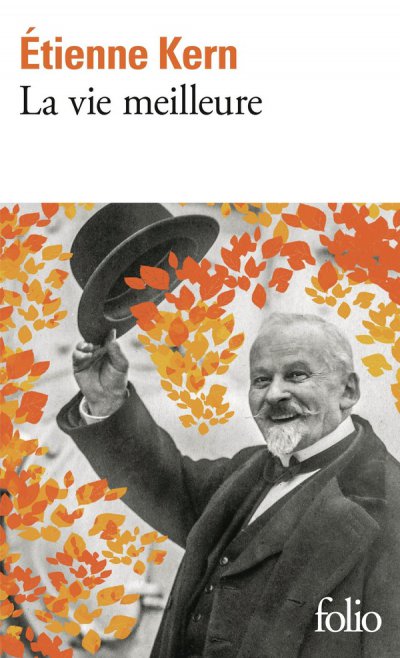 La vie meilleure - Etienne Kern - Nouveaut�s