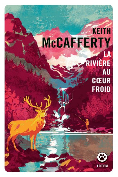 La rivi�re au coeur froid - Keith McCafferty - Nouveaut�s