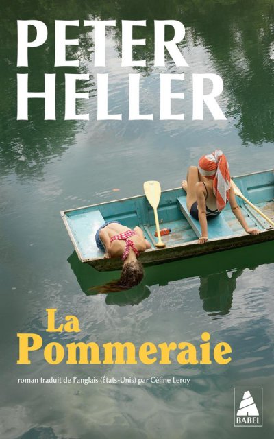 La Pommeraie - Peter Heller - Nouveaut�s