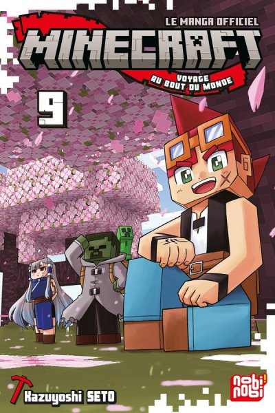Minecraft : Voyage au bout du monde Tome 9 - Kazuyoshi Seto - Nouveaut�s