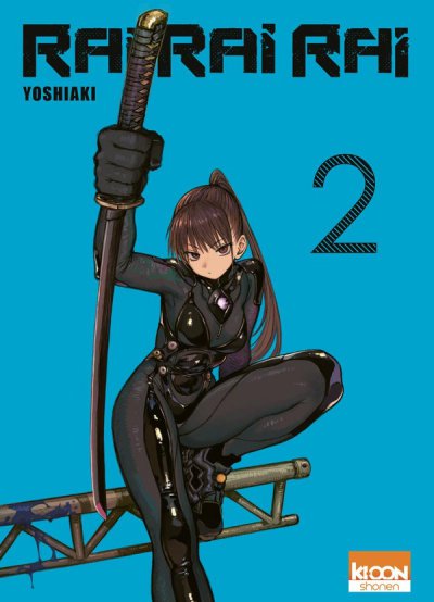 Rai Rai Rai Tome 2 - Yoshiaki - Nouveaut�s