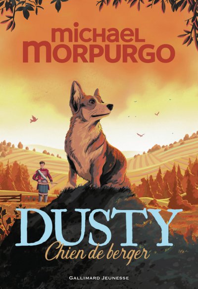Dusty, chien de berger - Michael Morpurgo - Nouveaut�s