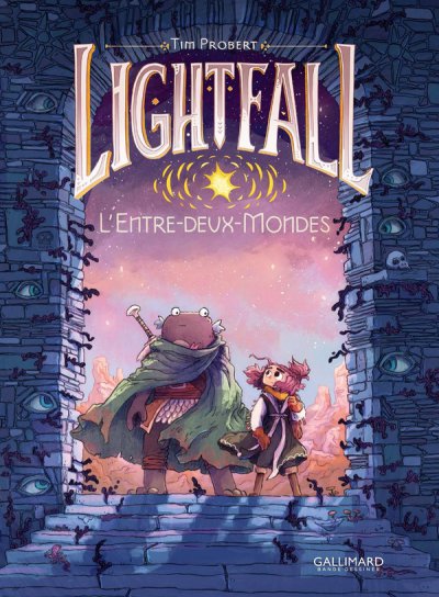 Lightfall Tome 4 : L'entre-deux-mondes - Tim Probert - Nouveaut�s