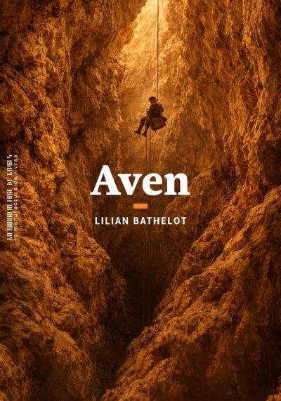 Aven - Lilian Bathelot - Nouveaut�s