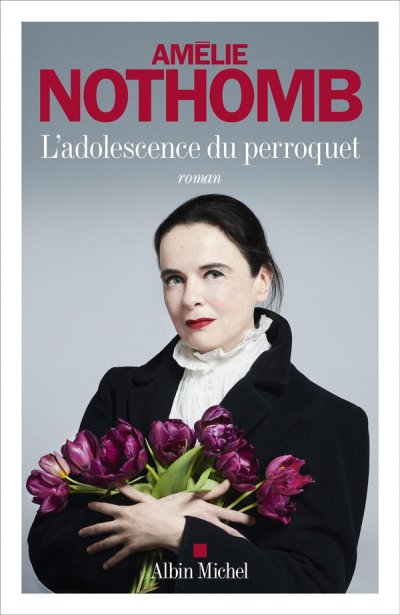 L'Adolescence du perroquet - Am�lie NOTHOMB - Nouveaut�s
