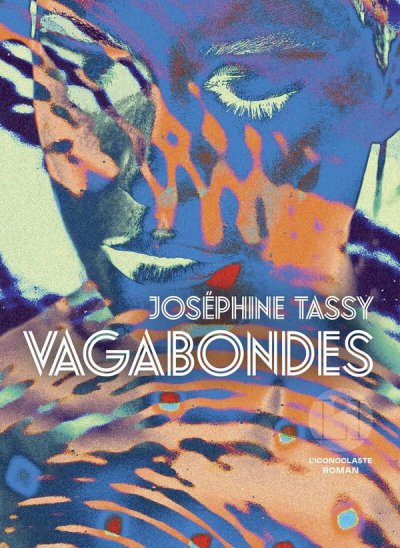 Vagabondes - Jos�phine TASSY - Nouveaut�s