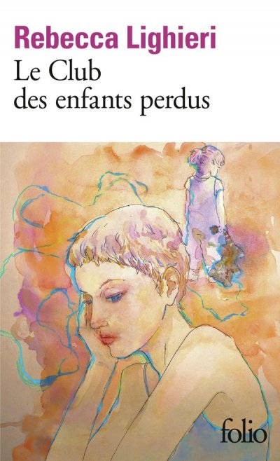 Le club des enfants perdus - Rebecca Lighieri - Nouveaut�s