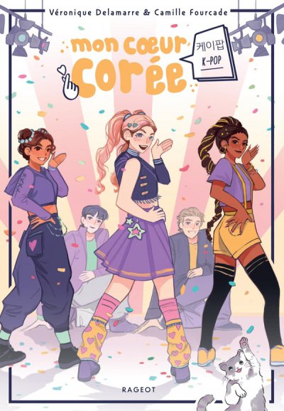 Mon coeur Cor�e Tome 3 : K-pop - V�ronique Delamarre, Camille Fourcade (Illustrations) - Nouveaut�s